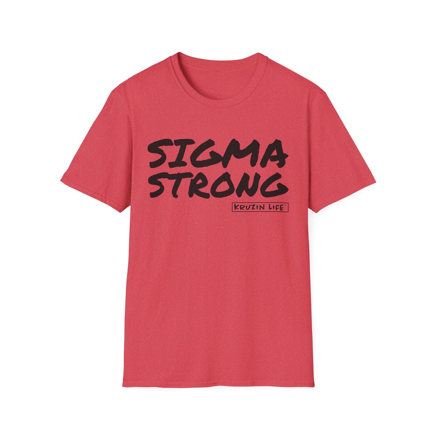 Sigma Strong T-Shirt, Kruzin Life, Softstyle Heather Shirt