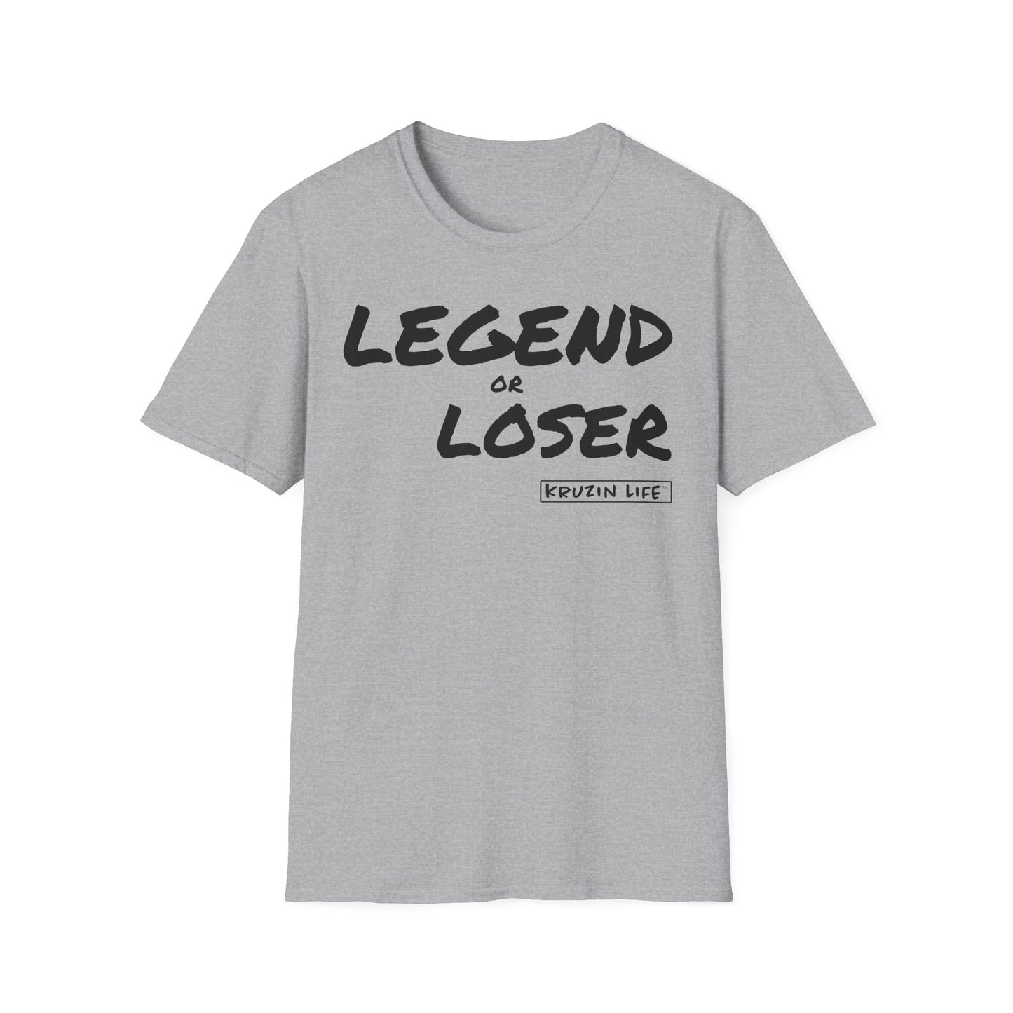 Legend or Loser T-Shirt, Kruzin Life, Softstyle Heather Shirt