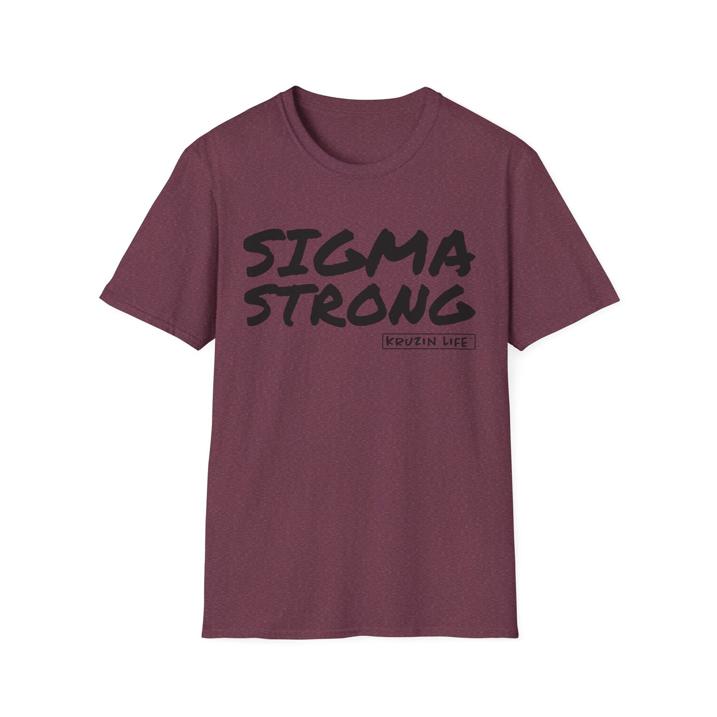 Sigma Strong T-Shirt, Kruzin Life, Softstyle Heather Shirt